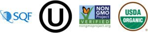 SQF Certification | Kosher Certification for domestic production | Non-GMO Project Verification | USDA Organic Certification